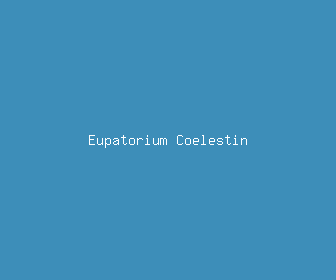 eupatorium coelestin meaning, definitions, synonyms